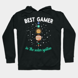 Best Gamer in The Solar System Hoodie